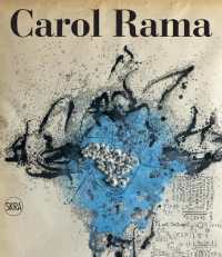 Carol Rama: Catalogue Raisonné