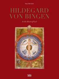 Hildegard Von Bingen : In the Heart of God