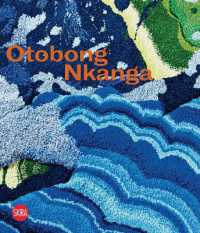 Otobong Nkanga (Bilingual edition) : Of Cords Curling around Mountains