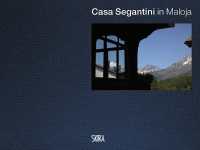 Casa Segantini in Maloja