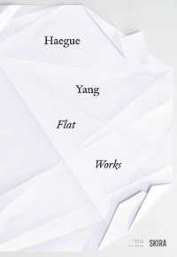 Haegue Yang : Flat Works