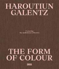 Haroutiun Galentz : The Form of Color: Highlights from the Janibekyan Collection