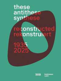 These, Antithese, Synthese - reconstructed (Bilingual edition)
