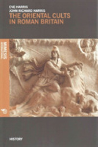 The Oriental Cults in Roman Britain (History)