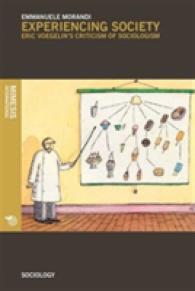 Experiencing Society : Eric Voegelin's Criticism of Sociologism