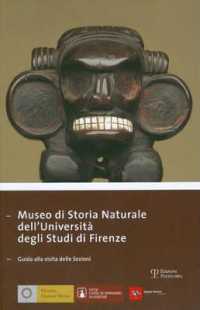 Museo Di Storia Naturale Dell'universita Degli Studi Di Firenze : Guida Alla Visita Delle Sezioni (Piccoli, Grandi Musei)