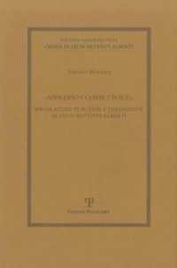 -Appresso I Comici Poeti- : Spigolature Plautine E Terenziane in Leon Battista Alberti (Edizione Nazionale Opere Di Leon Battista Alberti)