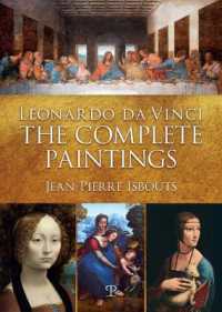 Leonardo Da Vinci : The Complete Paintings