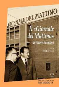 Il «Giornale del Mattino» Di Ettore Bernabei (I Libri Della Badia)