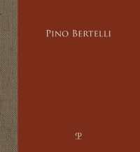 Pino Bertelli : L'Infanzia Rubata. La Guerra Negli Occhi (Le Colonne)