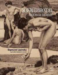 Sogni d'Arcadia : Sigmund Lipinsky e gli ultimi tedeschi-romani = Arkadische Träumerei