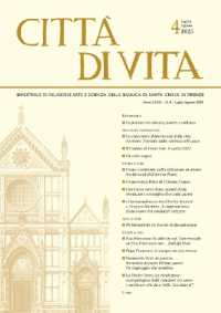 Città Di Vita - A. LXXX, N. 4, Luglio-Agosto 2025 : Bimestrale Di Religione Arte E Scienza Della Basilica Di Santa Croce in Firenze