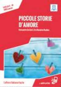 Piccole storie d'amore + online audio. : B1. Nuova edizione