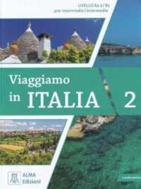 Viaggiamo in Italia : Libro + audio online 2