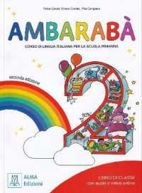 Ambarabà 2 - libro di classe + online audio + video - seconda edizione