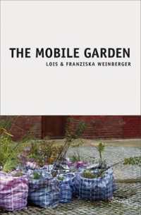 The Mobile Garden