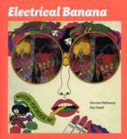 Electrical Banana : Masters of Psychedelic Art