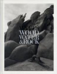 Wood Water & Rock