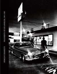 Gusmano Cesaretti : Fragments of Los Angeles, 1969-1989