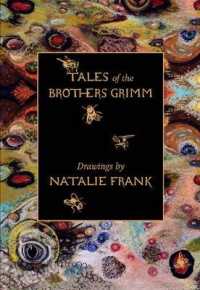 Natalie Frank : Tales of the Brothers Grimm