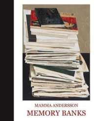 Mamma Andersson : Memory Banks