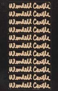 Wendell Castle: Scrapbook 1958-1980