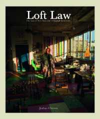 The Loft Law : The Last of New York City's Original Artist Lofts