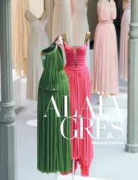 Alaia / Grès Beyond Fashion