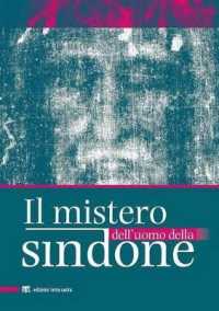 Il Mistero Dell'uomo Della Sindone