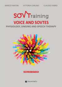 Sovtraining voice and sovtes : Physiology, Singing and Speech Therapy