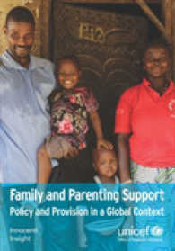Family and Parenting Support : Policy and Provision in a Global Context