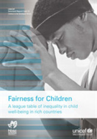 Fairness for Children : A League Table of Inequality in Child Well-being in Rich Countries