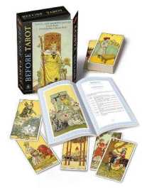 Before Tarot Kit : Tarot, One Moment before (Before Tarot Kit)