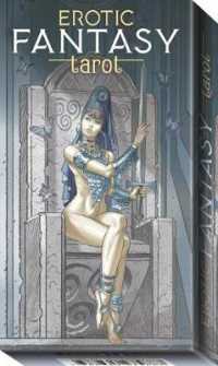 Erotic Fantasy Tarot (Erotic Fantasy Tarot)