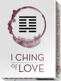I-Ching of Love Oracle Cards (I-ching of Love Oracle Cards)