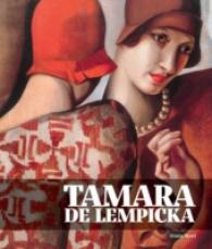 レンピッカ<br>Tamara De Lempicka : Dandy Deco