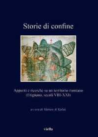 Storie Di Confine : Appunti E Ricerche Su Un Territorio Montano (Frignano, Secoli VIII-XXI)