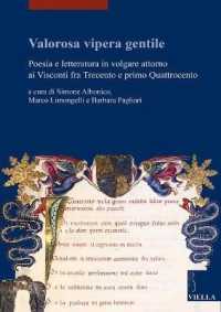Valorosa Vipera Gentile : Poesia E Letteratura in Volgare Attorno AI Visconti Fra Trecento E Primo Quattrocento (Studi Lombardi)