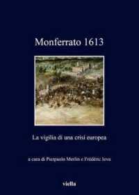 Monferrato 1613 : La Vigilia Di Una Crisi Europea