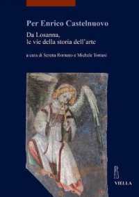 Per Enrico Castelnuovo : Da Losanna, Le Vie Della Storia Dell'arte (I Libri Di Viella. Arte / Etudes Lausannoises D'histoire de)