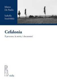 Cefalonia : Il Processo, La Storia, I Documenti (I Processi Per I Crimini Di Guerra Tedeschi in Italia)