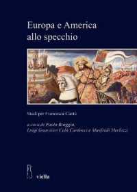 Europa E America Allo Specchio : Studi Per Francesca Cantu