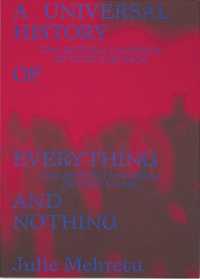 Julie Mehretu: A Universal History of Everything and Nothing