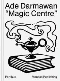 Ade Darmawan : "Magic Centre"