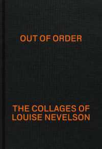 Out of order : the collages of Louise Nevelson