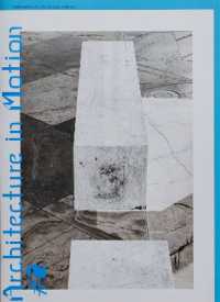In Medias Res #2: Architecture in Motion
