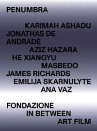 Penumbra : Fondazione in between art film