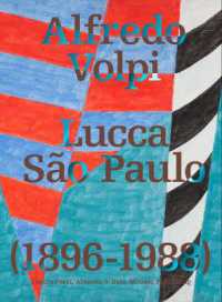 Alfredo Volpi: Lucca-São Paulo : 1896-1988