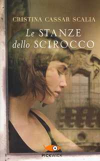Le stanze dello scirocco (Pickwick)