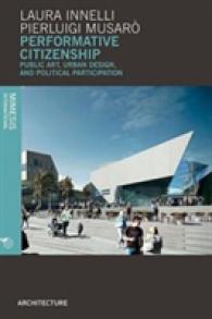Performative Citizenship : Public Art, Urban Design, and Political Participation